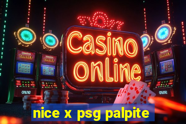 nice x psg palpite